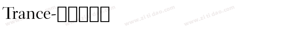 Trance字体转换