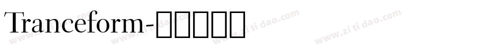 Tranceform字体转换