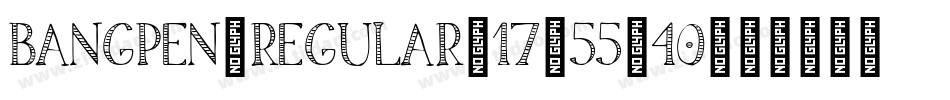Bangpen-Regular_17-55-40字体转换