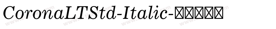 CoronaLTStd-Italic字体转换
