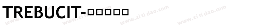 TREBUCIT字体转换