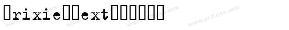 Trixie-Text字体转换