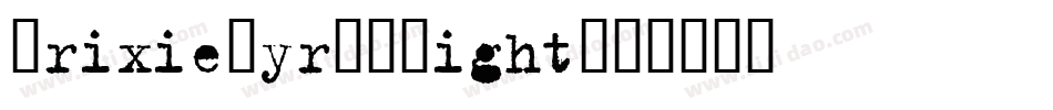 TrixieCyrG-Light字体转换