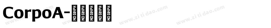 CorpoA字体转换