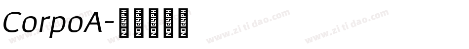 CorpoA字体转换
