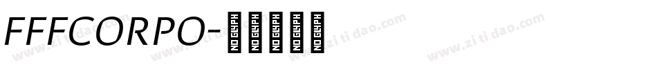 FFFCORPO字体转换