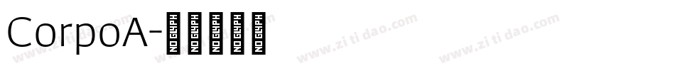 CorpoA字体转换