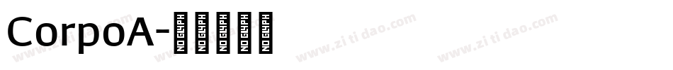CorpoA字体转换