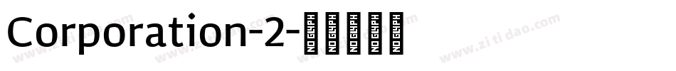 Corporation-2字体转换