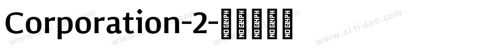 Corporation-2字体转换