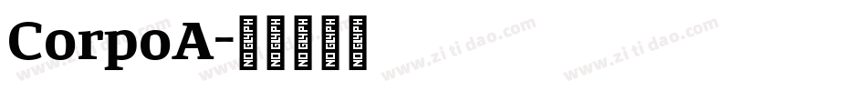 CorpoA字体转换