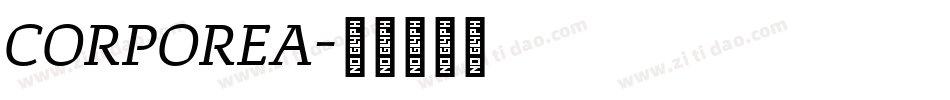 CORPOREA字体转换