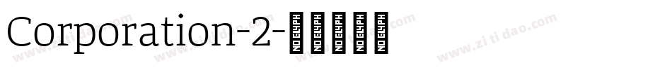 Corporation-2字体转换