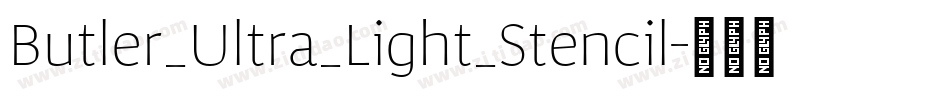 Butler_Ultra_Light_Stencil字体转换
