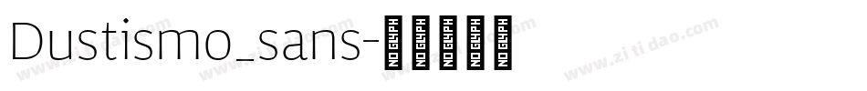 Dustismo_sans字体转换