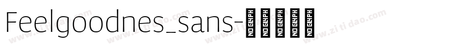 Feelgoodnes_sans字体转换