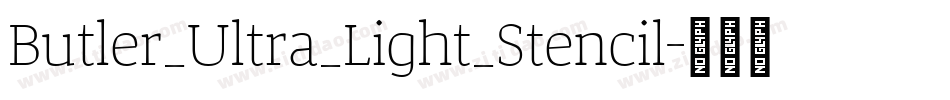 Butler_Ultra_Light_Stencil字体转换