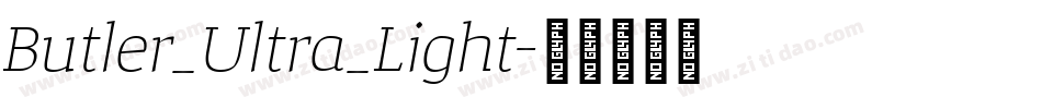 Butler_Ultra_Light字体转换