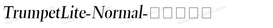 TrumpetLite-Normal字体转换