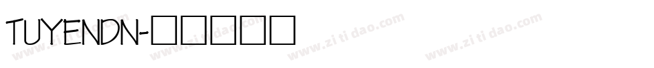 TUYENDN字体转换
