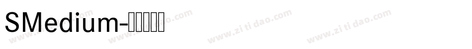 SMedium字体转换