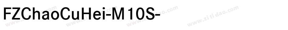 FZChaoCuHei-M10S字体转换