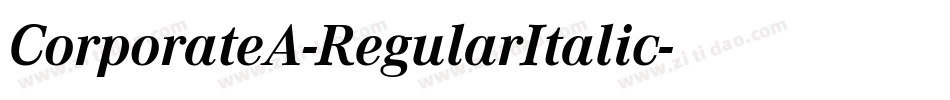 CorporateA-RegularItalic字体转换