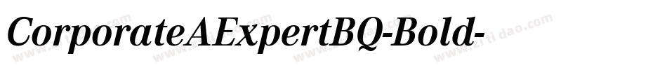 CorporateAExpertBQ-Bold字体转换