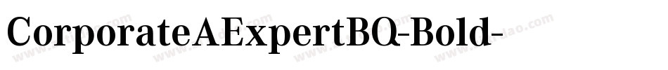 CorporateAExpertBQ-Bold字体转换