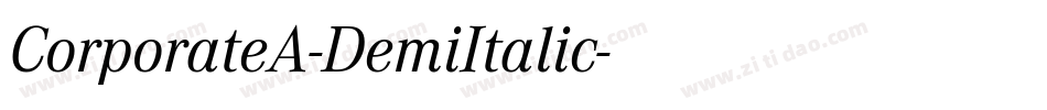 CorporateA-DemiItalic字体转换