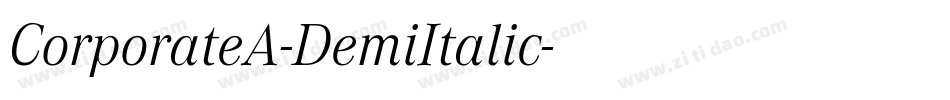 CorporateA-DemiItalic字体转换