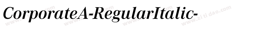 CorporateA-RegularItalic字体转换