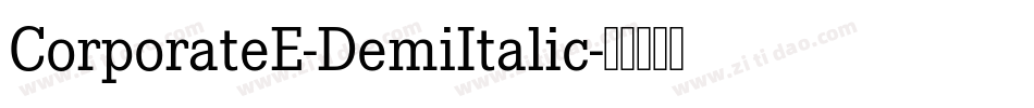 CorporateE-DemiItalic字体转换