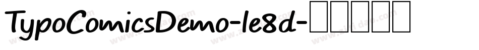TypoComicsDemo-le8d字体转换