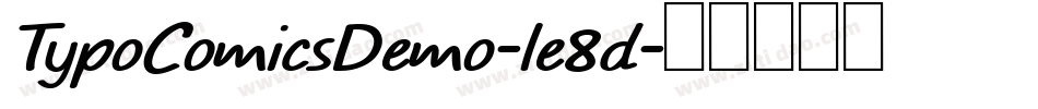 TypoComicsDemo-le8d字体转换