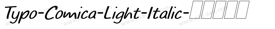 Typo-Comica-Light-Italic字体转换