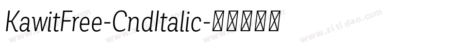 KawitFree-CndItalic字体转换