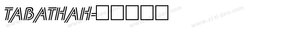 TABATHAH字体转换