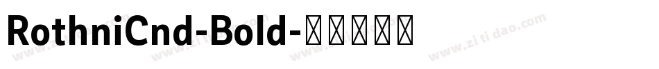 RothniCnd-Bold字体转换