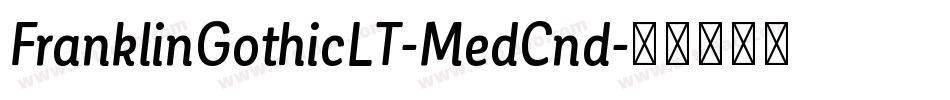 FranklinGothicLT-MedCnd字体转换