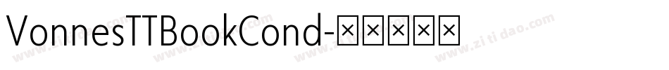 VonnesTTBookCond字体转换
