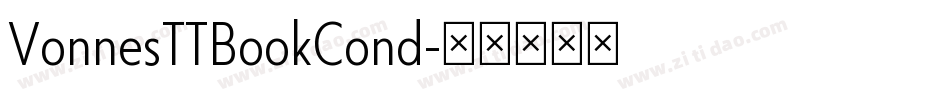 VonnesTTBookCond字体转换