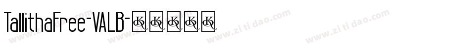 TallithaFree-VALB字体转换