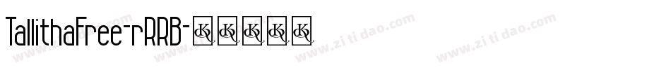 TallithaFree-rRRB字体转换
