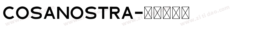 CosaNostra字体转换