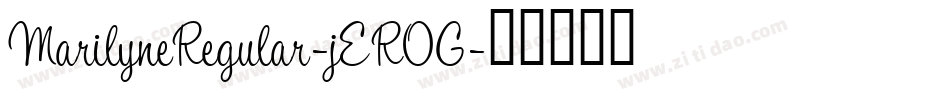 MarilyneRegular-jEROG字体转换