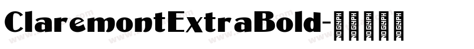 ClaremontExtraBold字体转换