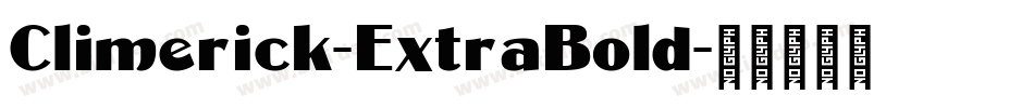 Climerick-ExtraBold字体转换