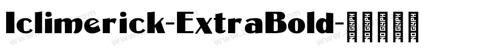 Iclimerick-ExtraBold字体转换