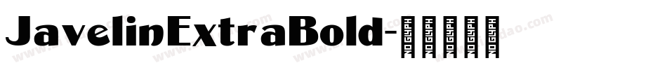 JavelinExtraBold字体转换